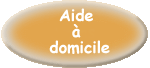 Aide &agrave; domicile